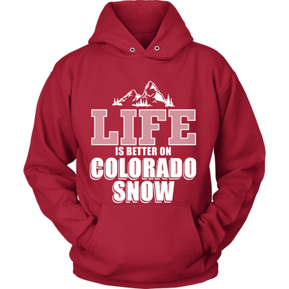 FunkyShirty Life Is Better on Colorado Snow (Women)  Creative Design - FunkyShirty