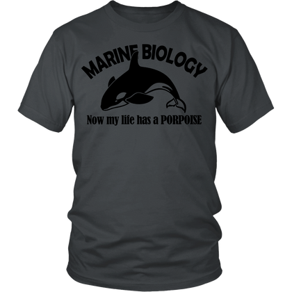 FunkyShirty Marine Biology Now my Life has a Porpoise (Men)  Creative Design - FunkyShirty